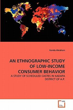 portada an ethnographic study of low-income consumer behavior (en Inglés)