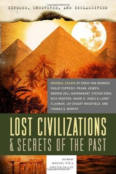 portada Exposed, Uncovered, & Declassified: Lost Civilizations & Secrets of the Past (en Inglés)