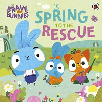 portada Brave Bunnies Spring to the Rescue (in English)