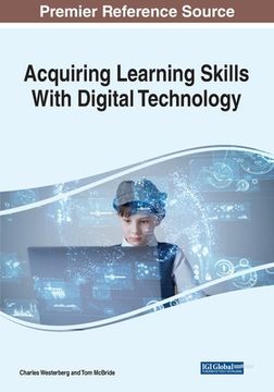 portada Acquiring Learning Skills With Digital Technology (en Inglés)