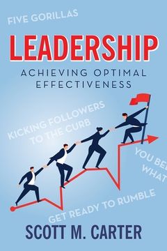 portada Leadership: Achieving Optimal Effectiveness (en Inglés)