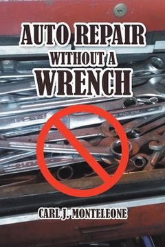 portada Auto Repair without a Wrench (en Inglés)