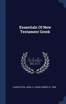 portada Essentials Of New Testament Greek (in English)