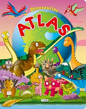 portada Atlas Dinosaurios (in Spanish)