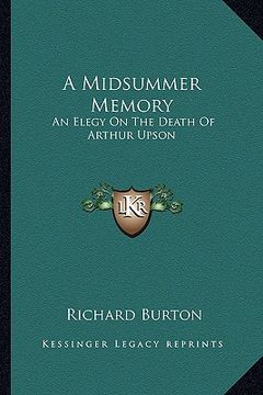 portada a midsummer memory: an elegy on the death of arthur upson
