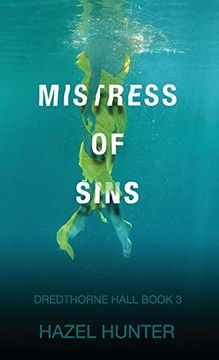 portada Mistress of Sins (Dredthorne Hall Book 3): A Gothic Romance (en Inglés)