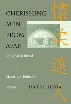 portada Cherishing men From Afar: Qing Guest Ritual and the Macartney Embassy of 1793 (en Inglés)