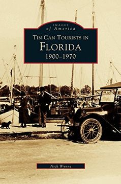 portada Tin Can Tourists in Florida 1900-1970 (in English)