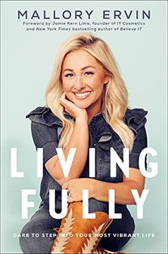 portada Living Fully: Dare to Step Into Your Most Vibrant Life (in English)