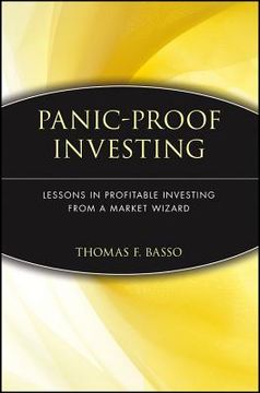 portada panic-proof investing: lessons in profitable investing from a market wizard (in English)