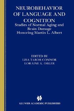 portada neurobehavior of language and cognition: studies of normal aging and brain damage honoring martin l. albert (en Inglés)