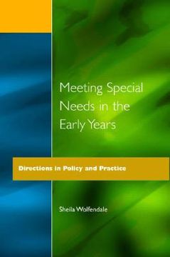 portada meeting special needs in the early years: directions in policy and practice (en Inglés)