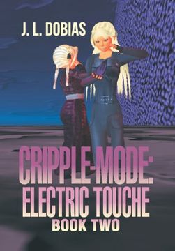 portada Cripple-Mode: Electric Touche: Book two (en Inglés)