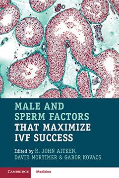 portada Male and Sperm Factors That Maximize ivf Success (en Inglés)