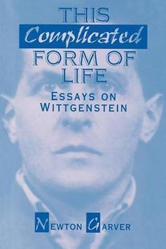 portada This Complicated Form of Life: Essays on Wittgenstein (Contemporary Issues in the Middle East) (en Inglés)