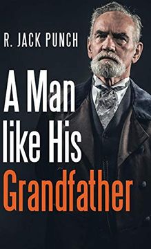 portada A man Like his Grandfather (en Inglés)