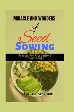 portada Miracles and wonder of seed sowing: prayers for prosperity & breakthrough (en Inglés)
