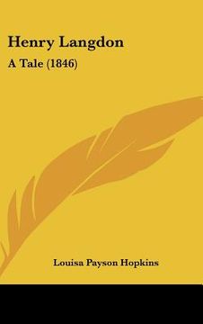 portada henry langdon: a tale (1846) (en Inglés)