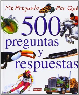 portada Me Pregunto por Que: 500 Preguntas y Respuestas (in Spanish)