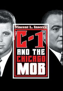 portada C-1 and the Chicago Mob (in English)