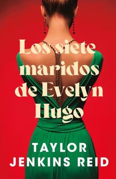 portada Los Siete Maridos de Evelyn Hugo de Taylor Jenkins Reid(Stefano Books)