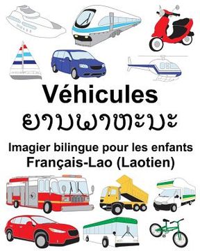 portada Français-Lao (Laotien) Véhicules Imagier bilingue pour les enfants (en Francés)