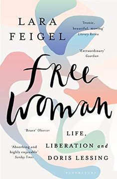 portada Free Woman: Life, Liberation and Doris Lessing (en Inglés)