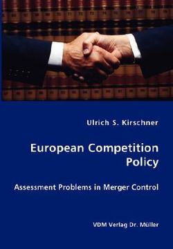 portada european competition policy: assessment problems in merger control (en Inglés)