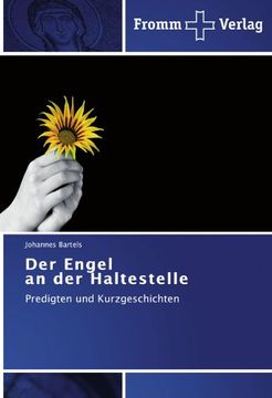 portada Der Engel   an der Haltestelle: Predigten und Kurzgeschichten