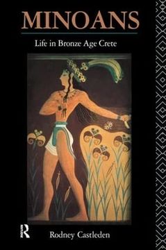 portada Minoans: Life in Bronze Age Crete (en Inglés)