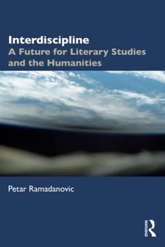 portada Interdiscipline: A Future for Literary Studies and the Humanities (en Inglés)