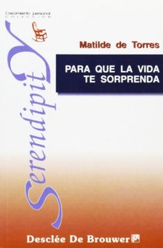 portada Para que la Vida te Sorprenda (in Spanish)