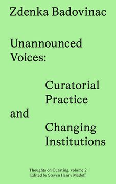portada Situated Curating: Unannounced Voices of Change (Sternberg Press / Thoughts on Curating) [Soft Cover ] 