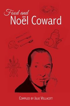 portada Food and Noël Coward (in English)