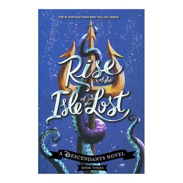 portada Rise of the Isle of the Lost: A Descendants Novel (The Descendants) 