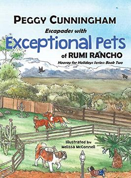 portada Escapades With Exceptional Pets of Rumi Rancho: Hooray for Holidays Series: Book two (en Inglés)