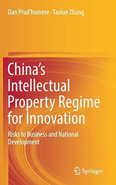 portada China'S Intellectual Property Regime for Innovation: Risks to Business and National Development (en Inglés)
