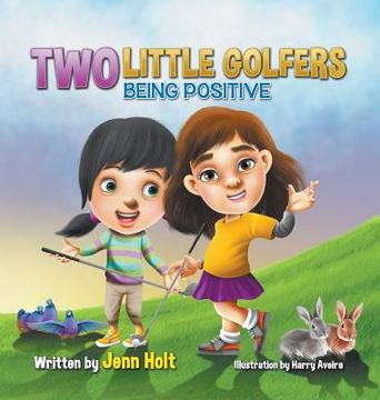 portada Two Little Golfers: Being Positive (en Inglés)