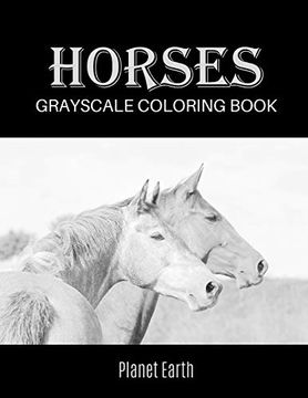 portada Horses Grayscale Coloring Book (en Inglés)