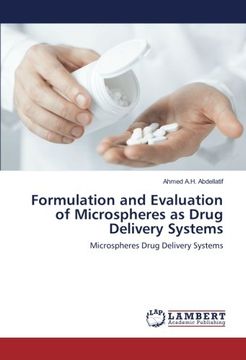 portada Formulation and Evaluation of Microspheres as Drug Delivery Systems: Microspheres Drug Delivery Systems
