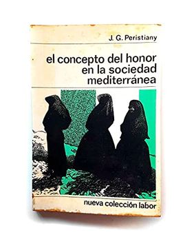 portada Concepto del Honor en la Sociedad Mediterranea el (in Spanish)
