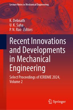 portada Recent Innovations and Developments in Mechanical Engineering: Select Proceedings of Icridme 2024, Volume 2