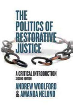 portada The Politics of Restorative Justice: A Critical Introduction, Second Edition (en Inglés)