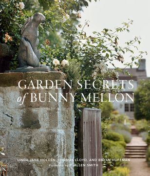 portada Garden Secrets of Bunny Mellon (en Inglés)