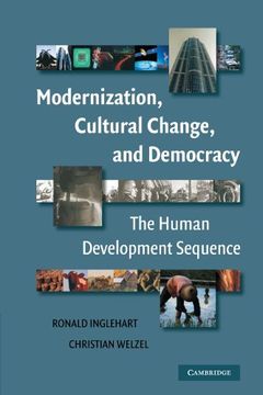 portada Modernization, Cultural Change, and Democracy Paperback: The Human Development Sequence (en Inglés)