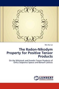 portada the radon-nikodym property for positive tensor products (en Inglés)