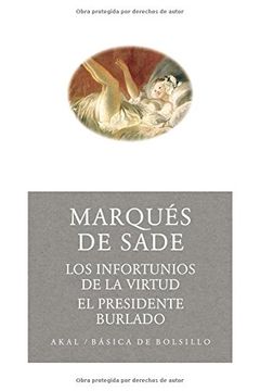 portada Los Infortunios de la Virtud; El Presidente Burlado (in Spanish)