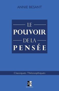 portada Le Pouvoir de la Pensée (en Francés)