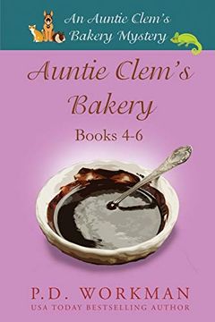 portada Auntie Clem'S Bakery 4-6: Cozy Culinary & pet Mysteries (en Inglés)