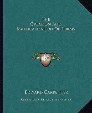 portada the creation and materialization of forms